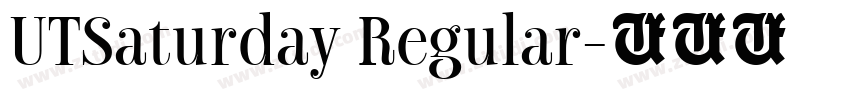 UTSaturday Regular字体转换